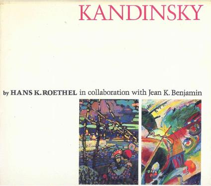 Kandinsky - Hans K. Roethel - copertina