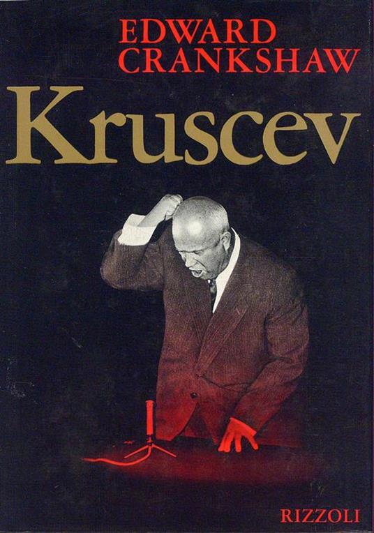 Kruscev - Edward Crankshaw - copertina