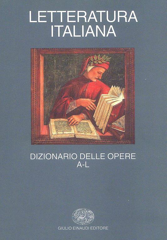 Letteratura italiana. Dizionario delle opere - copertina