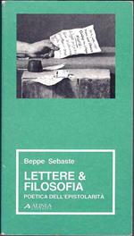 Lettere e filosofia. Poetica dell'epistorità