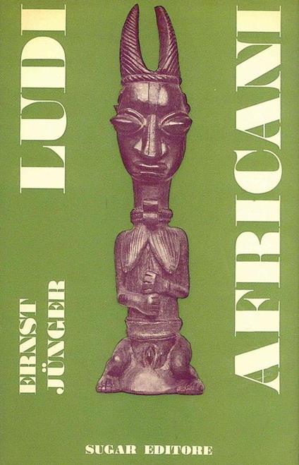 Ludi africani - Ernst Jünger - copertina