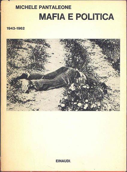 Mafia e politica 1943-1962 - Michele Pantaleone - copertina