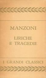 Manzoni. Liriche e tragedie