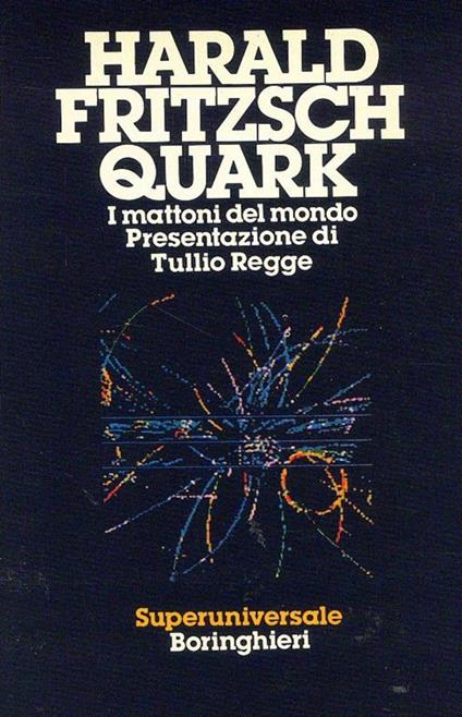 I Mattoni del mondo - Harald Fritzsch - copertina