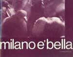 Milano è bella