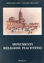 Monumenti religiosi piacentini. Chiese parrocchiali di Piacenza e Provincia