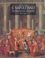 Il Napoletano. Da Boccaccio a Goethe