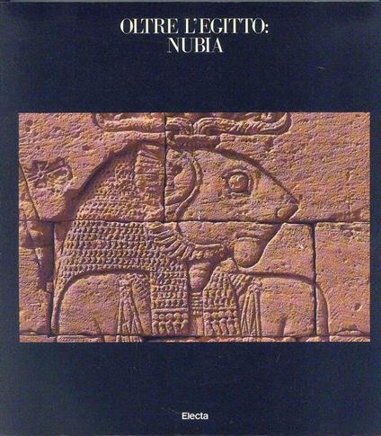 Oltre l' Egitto: Nubia - copertina