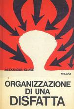 Organizzazione di una disfatta