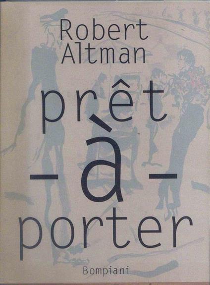 Prêt-à-porter - Robert Altman - copertina