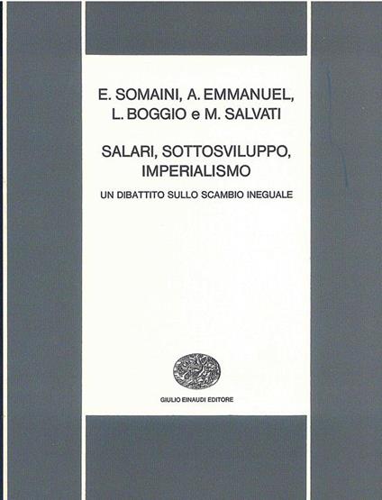 Salari, Sottosviluppo, Imperialismo - Eugenio Somaini - copertina