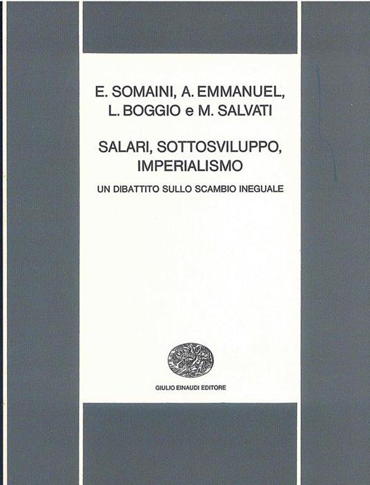 Salari, Sottosviluppo, Imperialismo - Eugenio Somaini - copertina