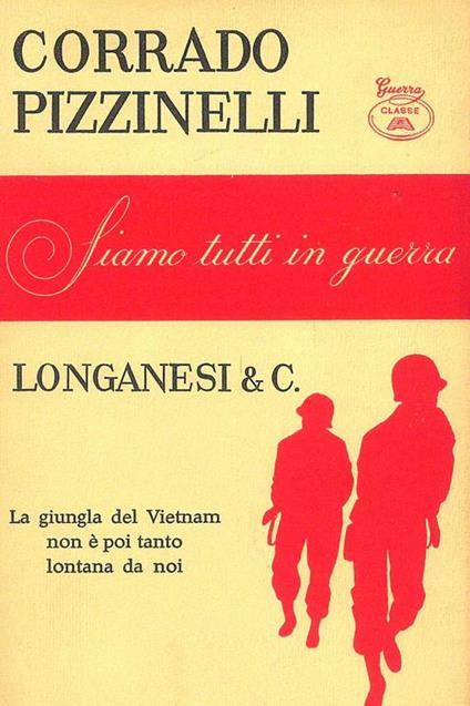 Siamo tutti in guerra - Corrado Pizzinelli - copertina