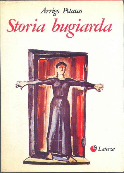 Storia bugiarda - Arrigo Petacco - copertina