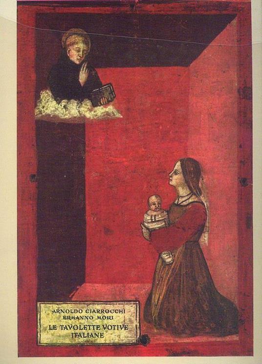 Le Tavolette votive italiane - Arnoldo Ciarrocchi - copertina
