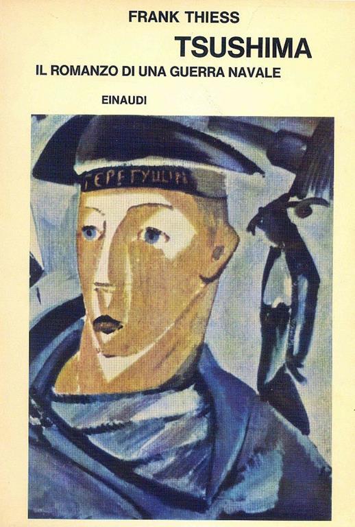 Tsushima. Il romanzo di una guerra navale - Frank Thiess - copertina