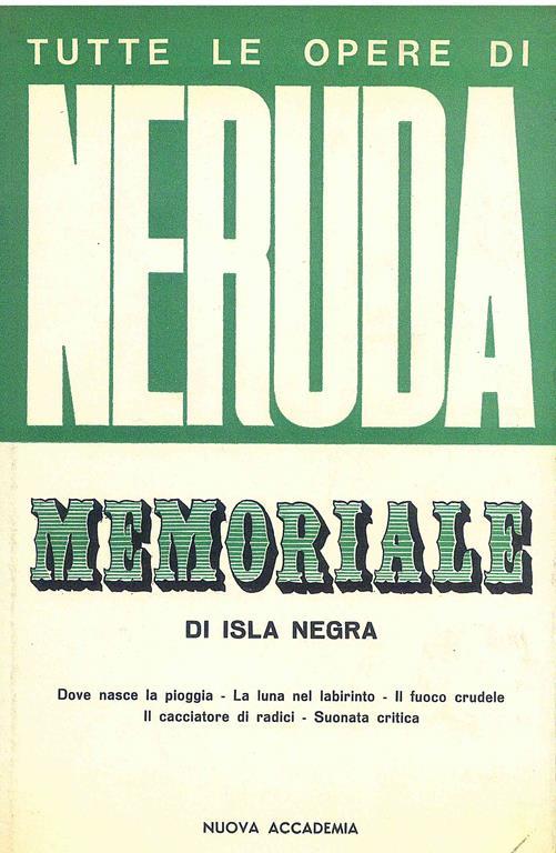 Memoriale di Isla Negra - Pablo Neruda - copertina