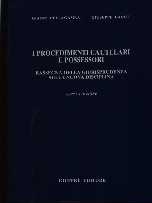 I procedimenti cautelari e possessori - Gianni Bellagamba - copertina