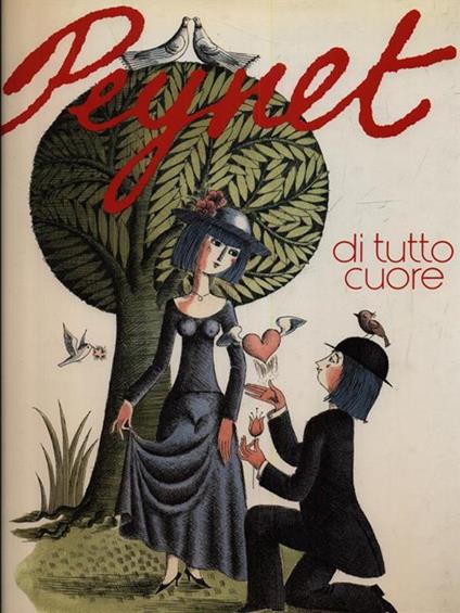 Di tutto cuore - Raymond Peynet - copertina