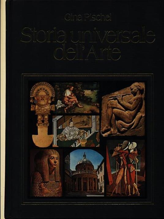 Storia universale dell'arte - Gina Pischel - copertina