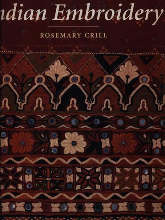 Indian embroidery - Rosemary Crill - copertina