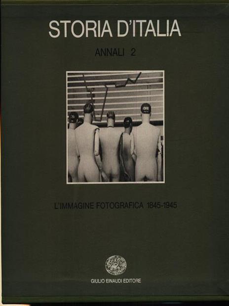 Annali 2 - L'immagine fotografica 1845-1945 - Carlo Bertelli - copertina