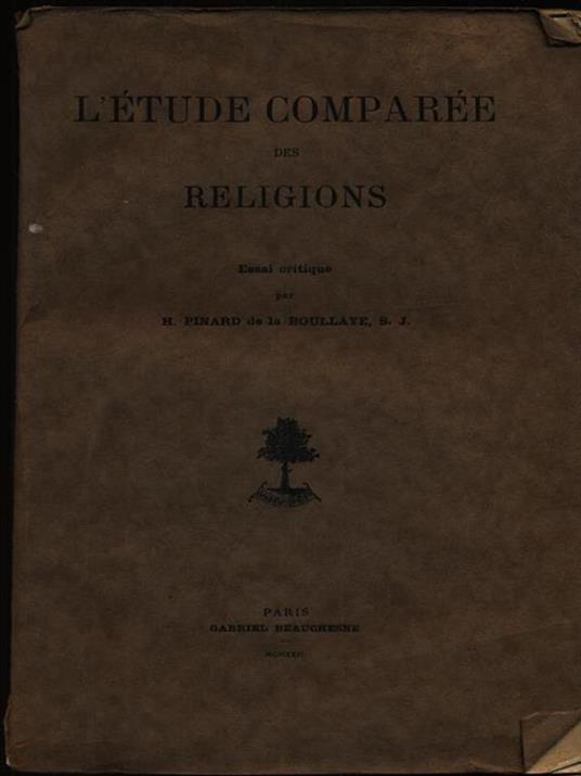 L' etude comparee des religions vol. I - Henry Pinard de La Boullaye - copertina
