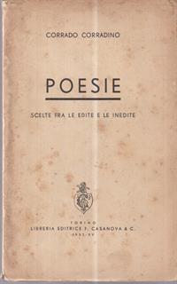 Poesie. Scelte tra le edite e le inedite