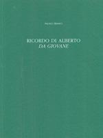 Ricordo di Alberto Da Giovane