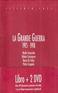 La grande guerra 1915-1918