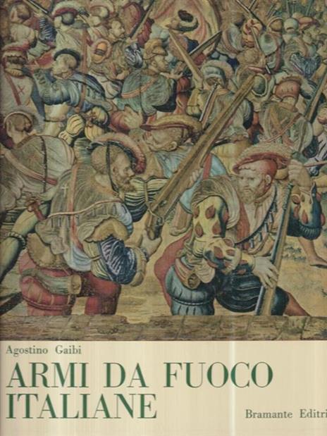 Armi da fuoco italiane - Agostino Gaibi - copertina