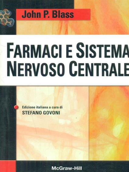 Farmaci e sistema nervoso centrale - John Blass - copertina