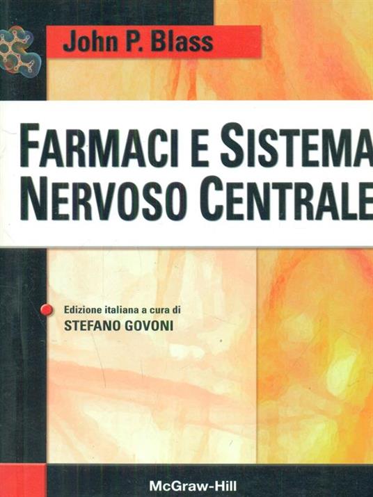 Farmaci e sistema nervoso centrale - John Blass - copertina
