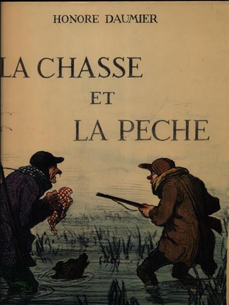 La chasse et la peche - Honoré Daumier - copertina