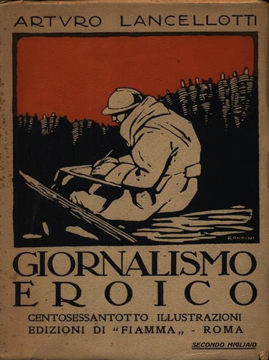 Giornalismo eroico - Arturo Lancellotti - copertina