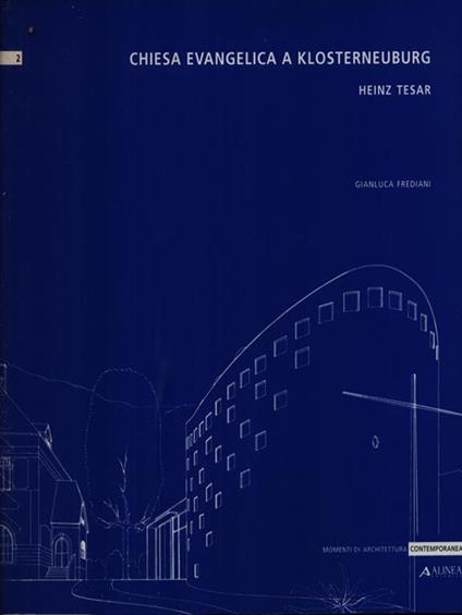Chiesa Evangelica a Klosterneuburg Tesar Heinz - Giuseppe Frediani - copertina