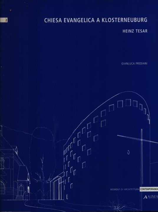Chiesa Evangelica a Klosterneuburg Tesar Heinz - Giuseppe Frediani - copertina