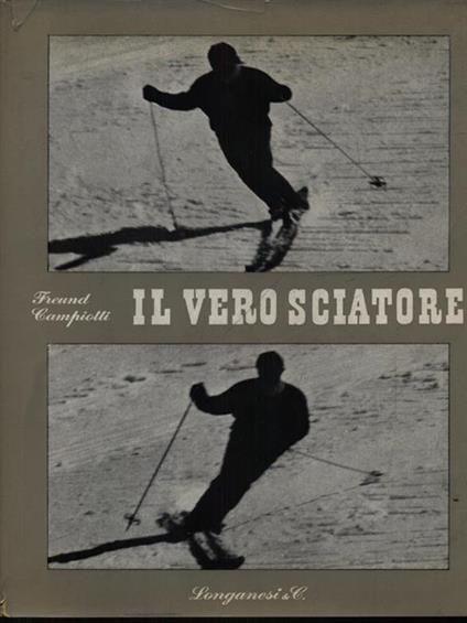 Il vero sciatore - Fulvio Campiotti - copertina