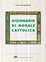 Dizionario di morale cattolica