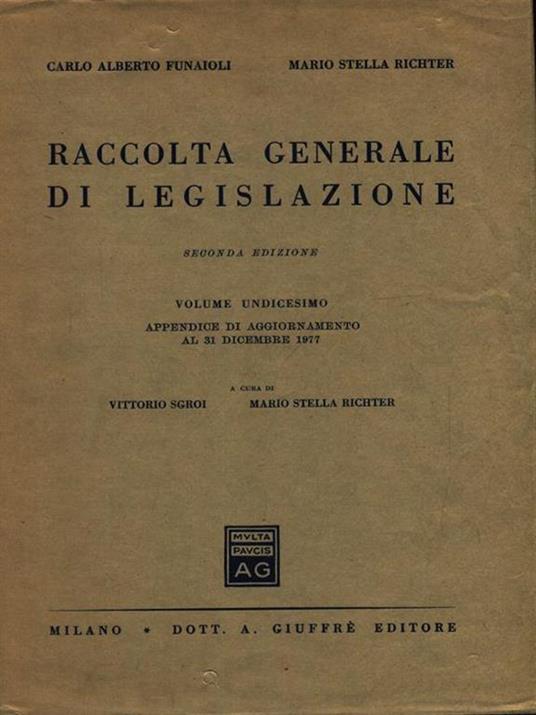 Raccolta generale di legislazione vol. 11 - Vittorio Sgroi - copertina