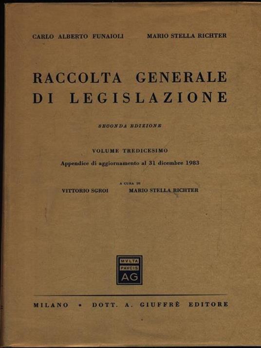 Raccolta generale di legislazione vol. 13 - Vittorio Sgroi - copertina