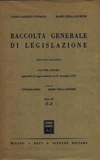 Raccolta generale di legislazione vol. 10 3 tomi