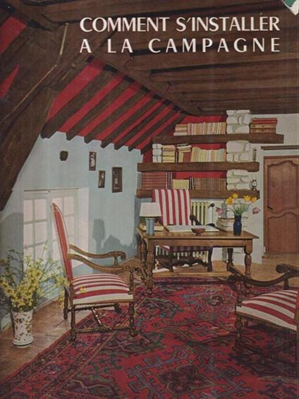 Comment s'installer a la campagne - copertina
