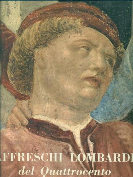 Affreschi lombardi del Quattrocento - Ferdinando Mazzini - copertina