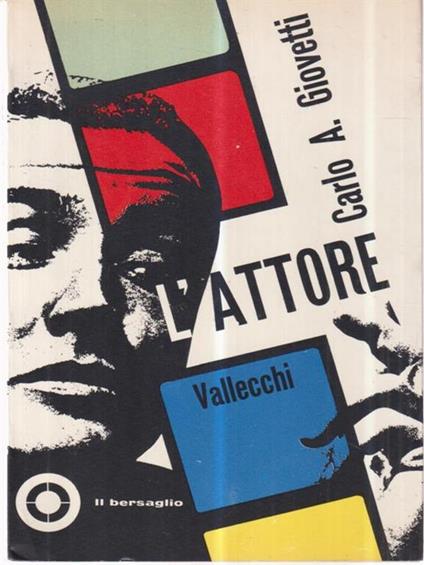 L' attore - Carlo A. Giovetti - copertina