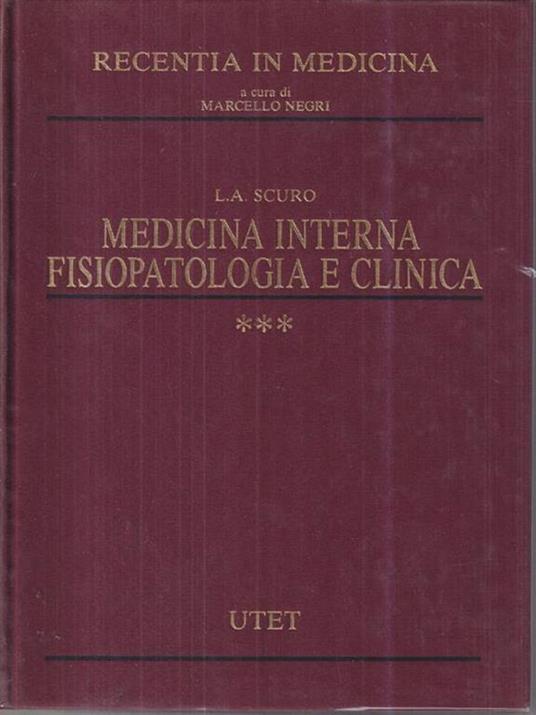 Medicina interna. Fisiopatologia e clinica - Ludovico A. Scuro - copertina