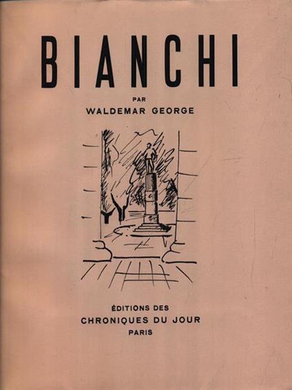 Bianchi - Waldemar George - copertina