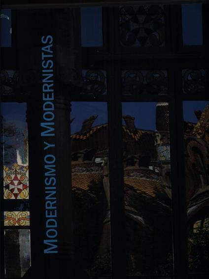 Modernismo y modernistas   - copertina