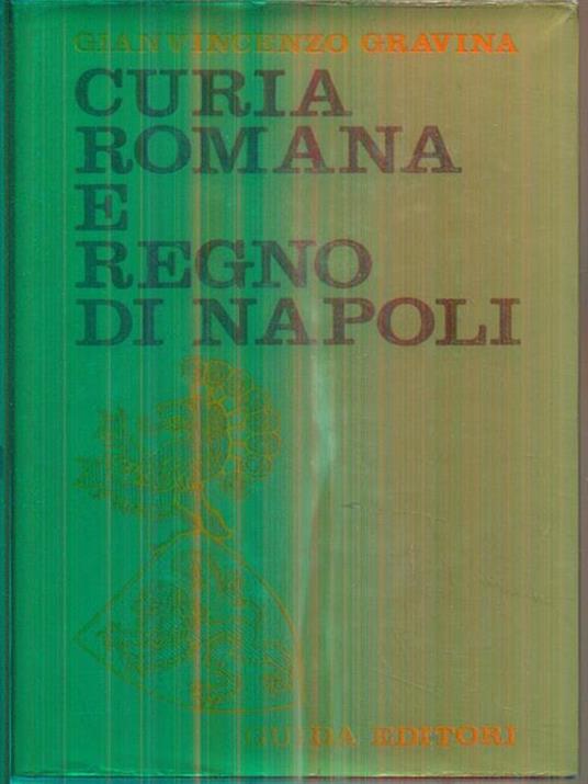 Curia romana e Regno di Napoli - Gianvincenzo Gravina - copertina