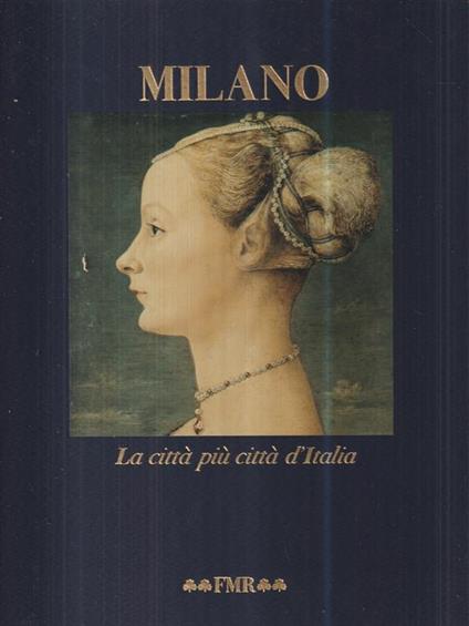 Milano. La città più città d'Italia - copertina